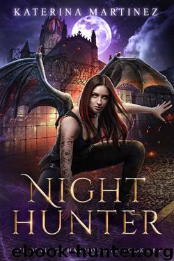 Night Hunter (The Devil of Harrowgate Book 1) by Katerina Martinez