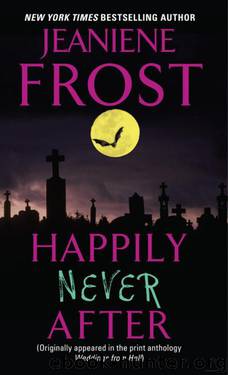 Night Huntress 02.5 - Happily Never After by Jeaniene Frost