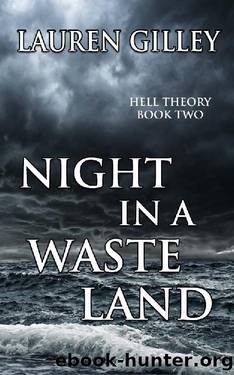 Night In A Waste Land (Hell Theory Book 2) by Lauren Gilley