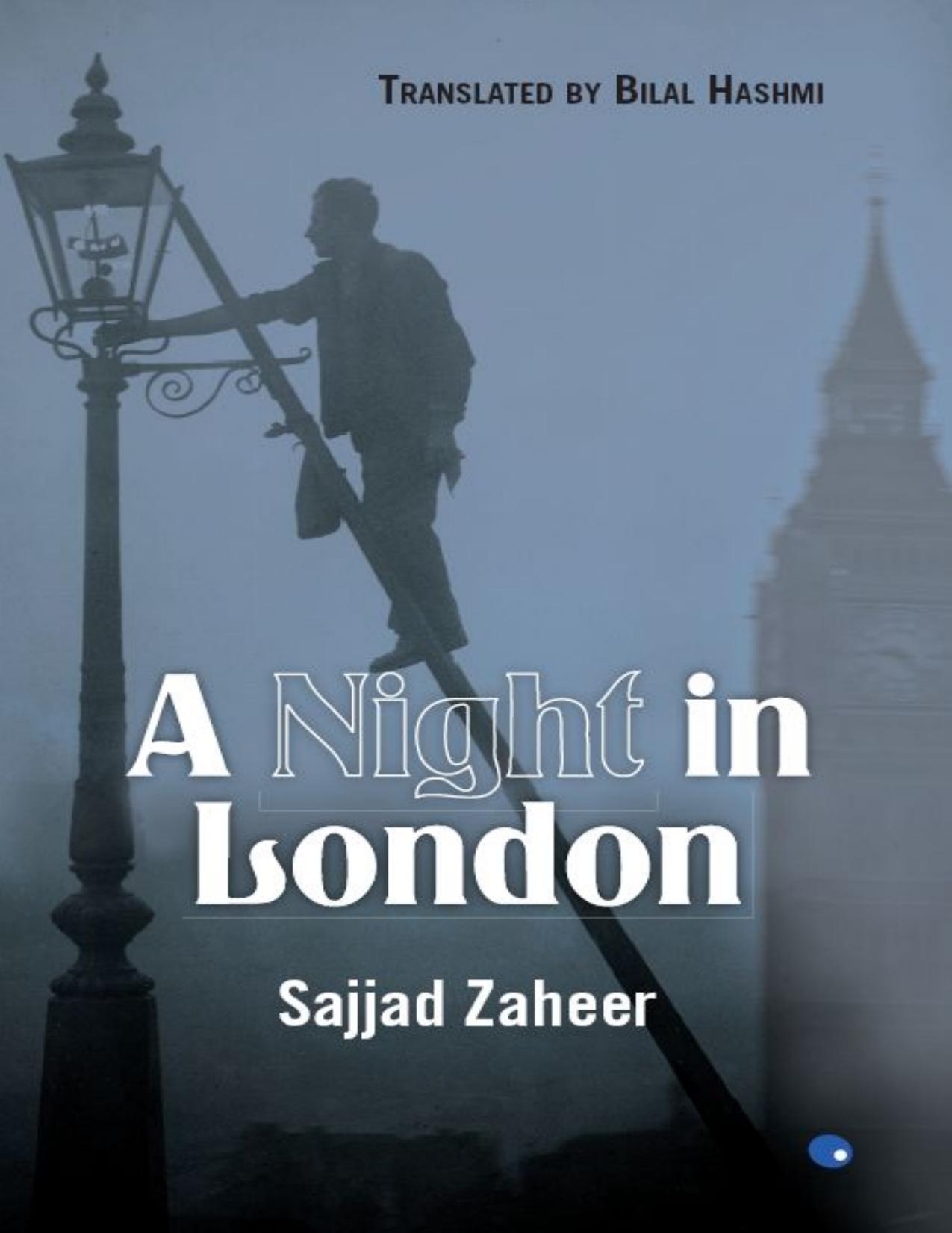 Night In London by Sajjad Zaheer