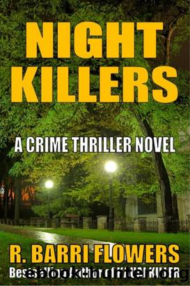 Night Killers by R. Barri Flowers