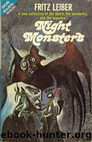 Night Monsters by Fritz Leiber