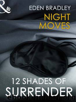 Night Moves by Eden Bradley