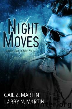 Night Moves by Gail Z Martin & Larry N Martin