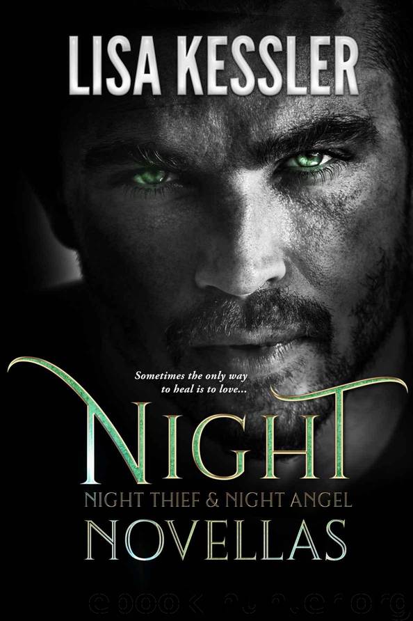 Night Novellas: Night Thief & Night Angel by Kessler Lisa