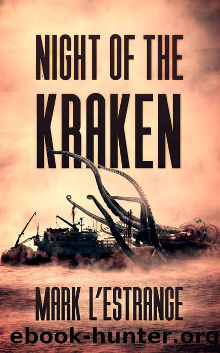 Night Of The Kraken by Mark L’estrange