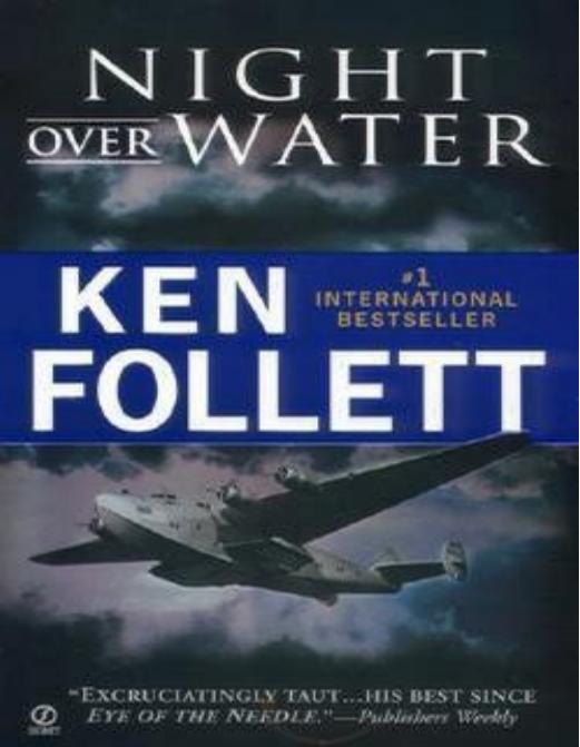 Night Over Water by Ken Follett