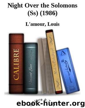 Night Over the Solomons (Ss) (1986) by L'amour Louis