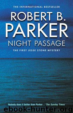 Night Passage (A Jesse Stone Novel) by Parker Robert B