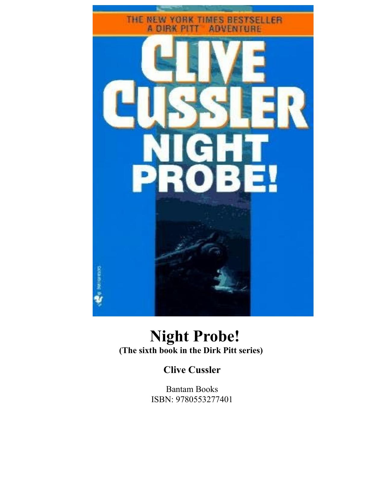 Night Probe! (The sixth book in the Dirk Pitt series) by Clive Cussler