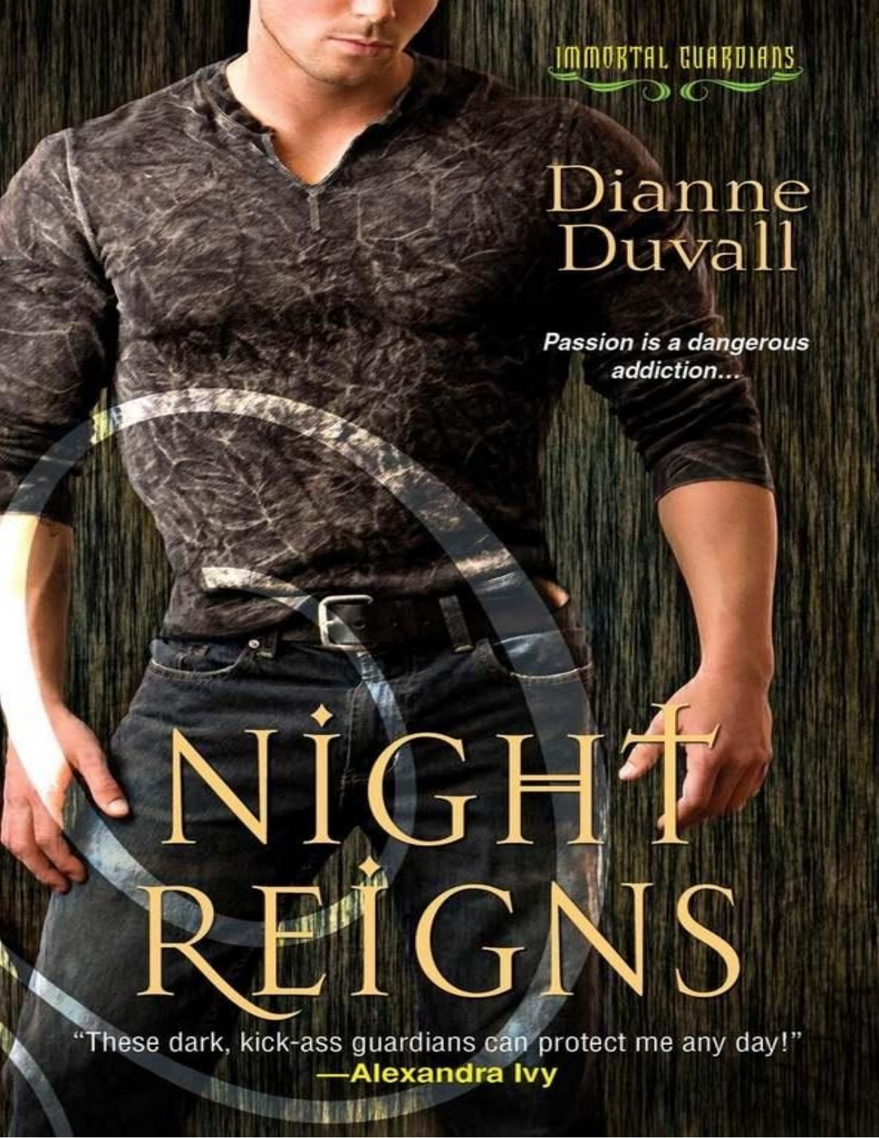 Night Reigns by Duvall Dianne