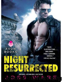 Night Resurrected by Joss Ware