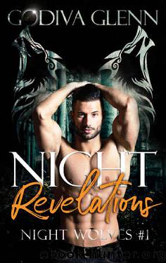 Night Revelations (Night Wolves Book 1) by Godiva Glenn