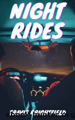 Night Rides by Travis Brightfield