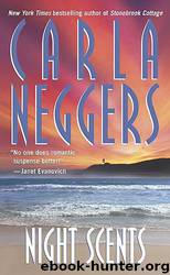 Night Scents by Carla Neggers