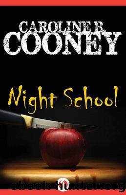 Night School by Caroline B. Cooney