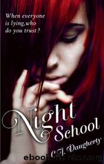 Night School by Daugherty C. J