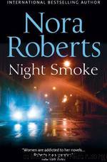 Night Tales 04 - Night Smoke by Nora Roberts