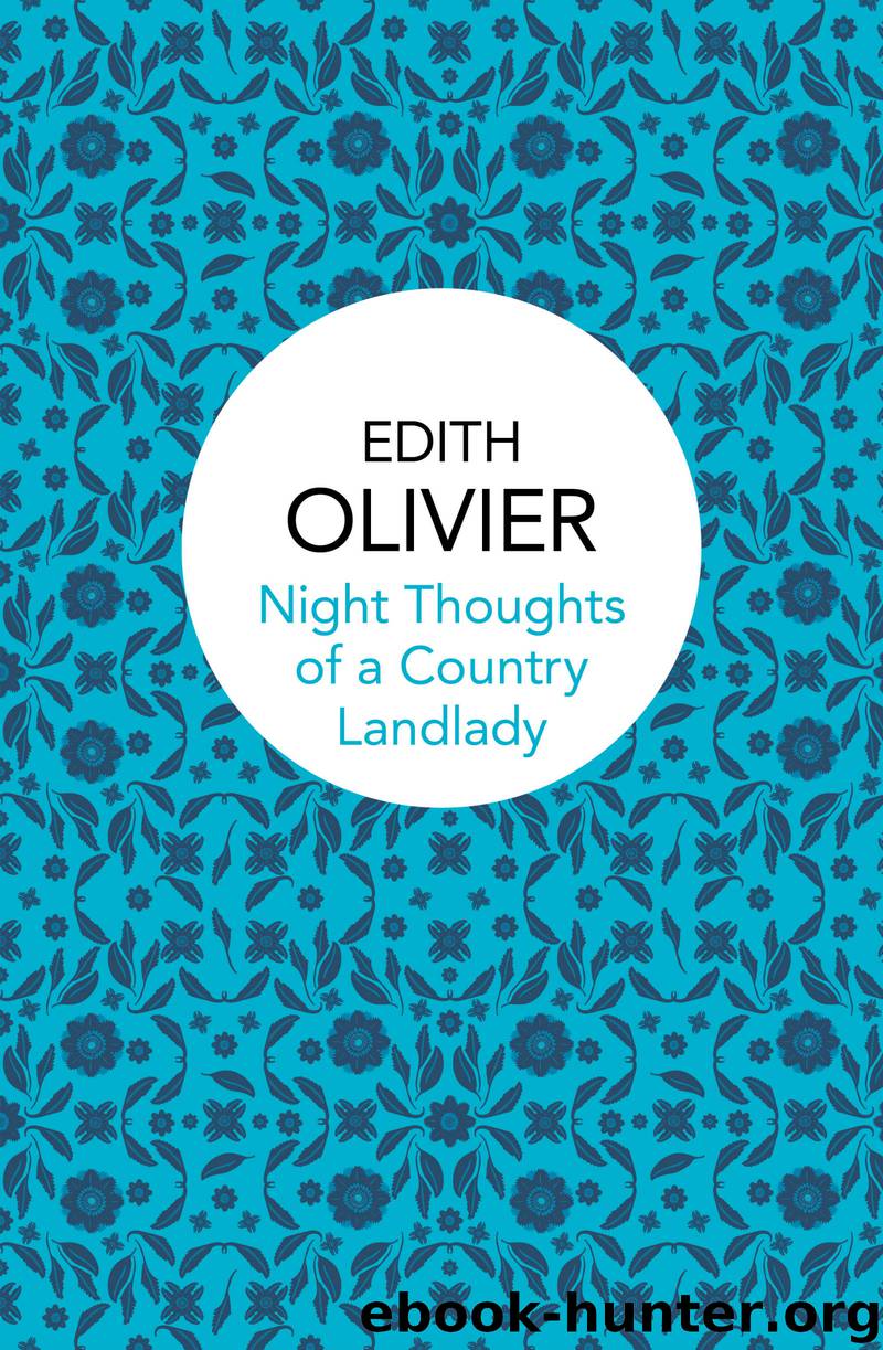 Night Thoughts of a Country Landlady by Edith Olivier