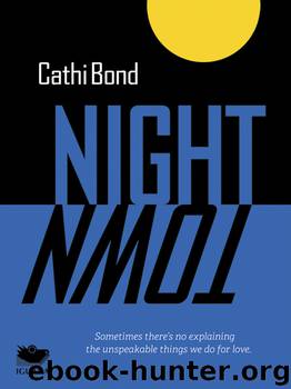 Night Town by Cathi Bond