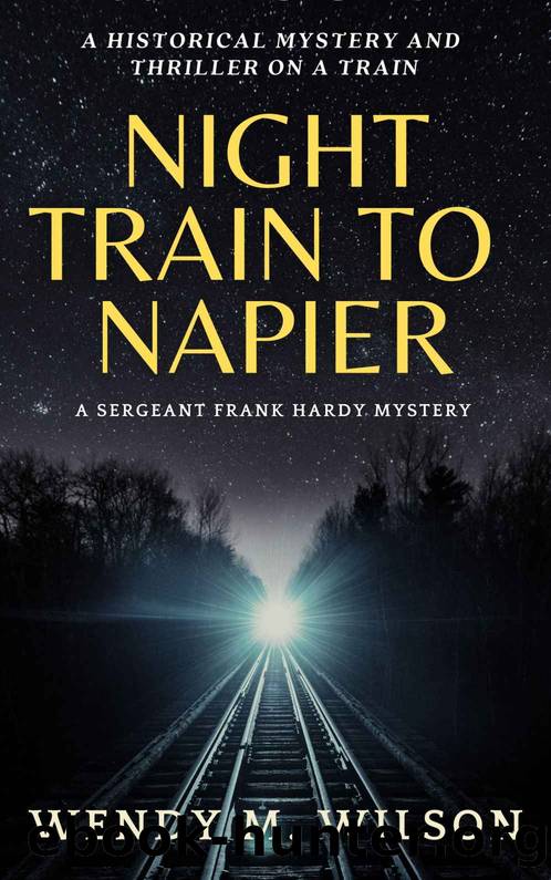 Night Train to Napier by Wendy M. Wilson