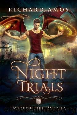Night Trials (Midnight Magic Book 3) by Richard Amos