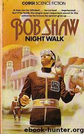 Night Walk by Bob Shaw