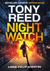 Night Watch by Tony Reed