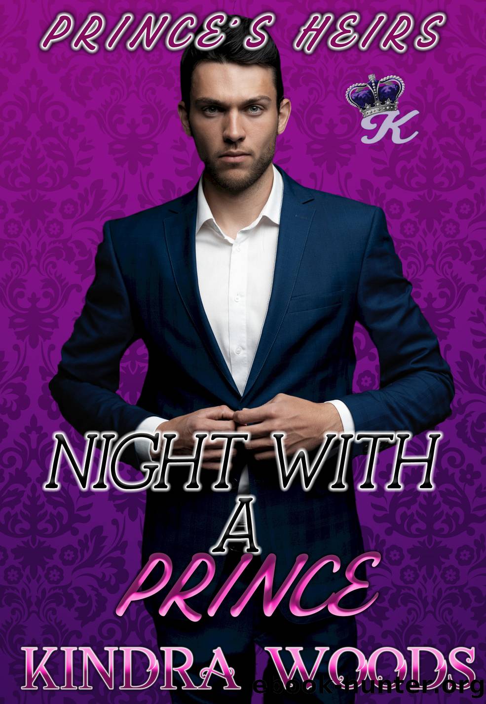 Night With a Prince by Kindra Woods
