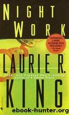 Night Work by King Laurie R