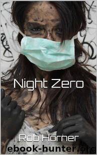 Night Zero by Rob Horner