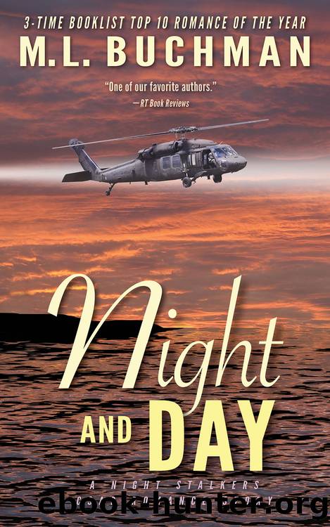 Night and Day by M. L. Buchman