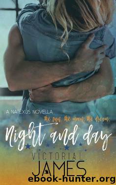 Night and Day by Victoria L. James