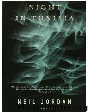 Night in Tunisia by Neil Jordan