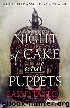 Night of Cake and Puppets by Laini Taylor