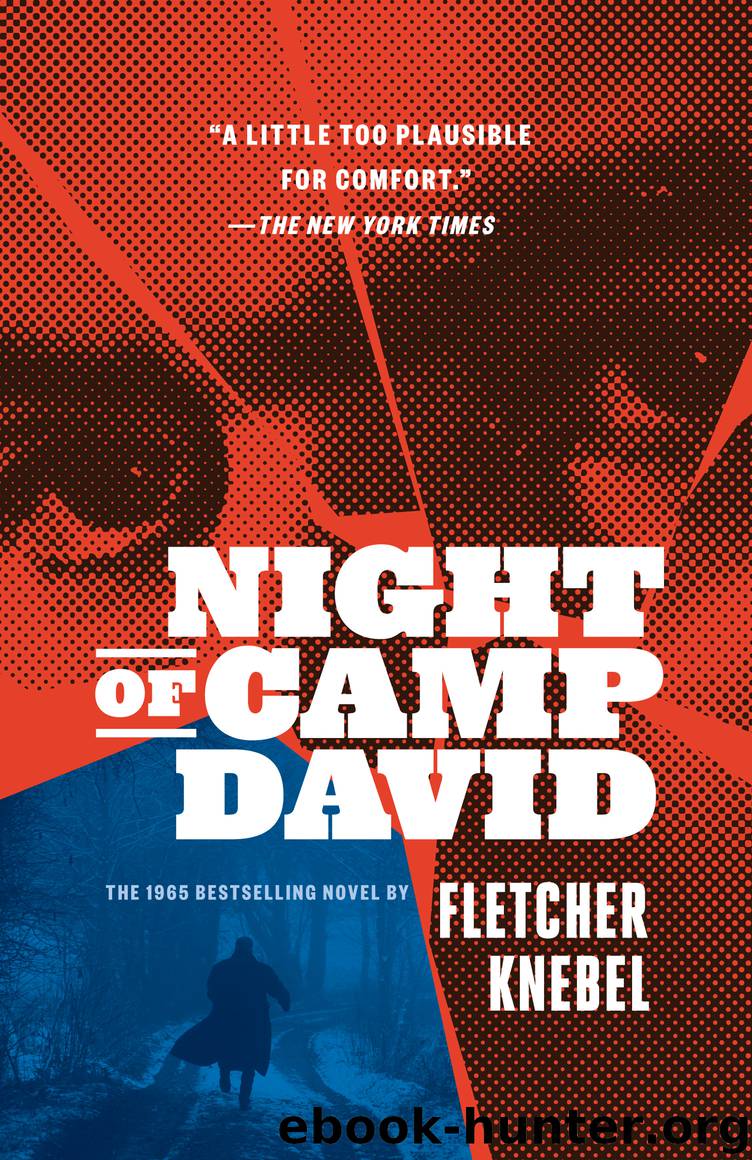 Night of Camp David by Fletcher Knebel