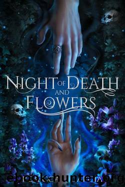 Night of Death and Flowers by Rebecca L. Garcia