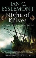 Night of Knives by Esslemont Ian C