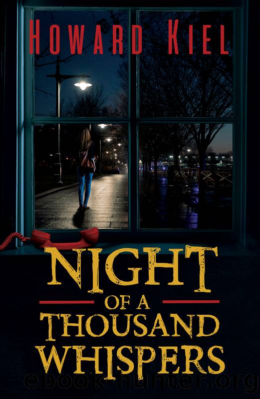 Night of a Thousand Whispers by Howard Kiel