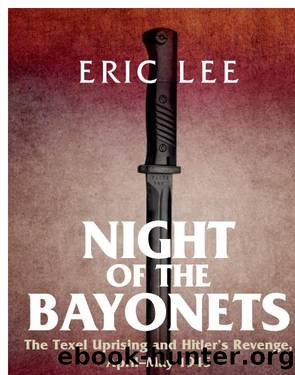 Night of the Bayonets by Lee Eric