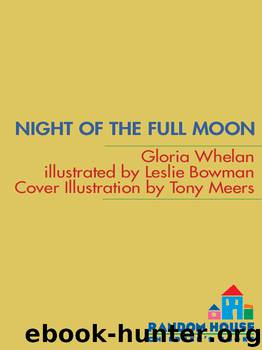 Night of the Full Moon by Gloria Whelan