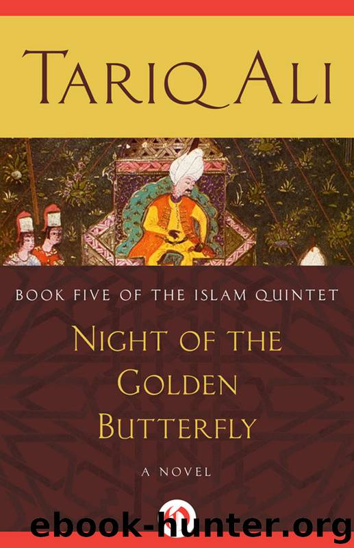 Night of the Golden Butterfly by Tariq Ali