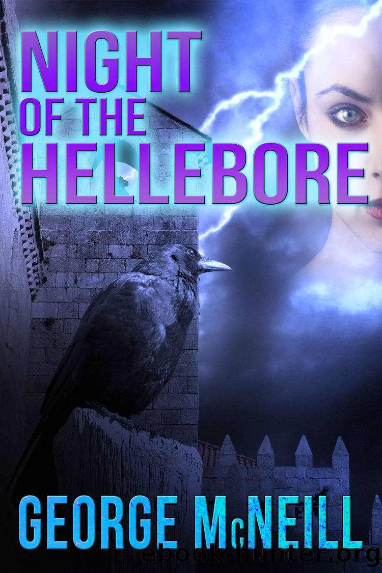 Night of the Hellebore by George McNeill