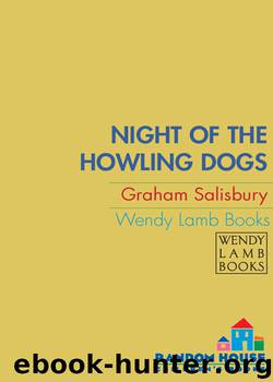 Night of the Howling Dogs by Graham Salisbury