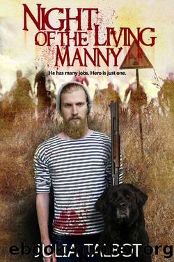 Night of the Living Manny by Julia Talbot