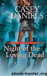 Night of the Loving Dead by Casey Daniels