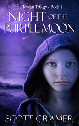 Night of the Purple Moon (The Toucan Trilogy Book 1) by Scott Cramer