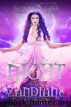 Night of the Zandians: A Reverse Harem Alien Warrior Romance (Zandian Brides) by Renee Rose & Rebel West