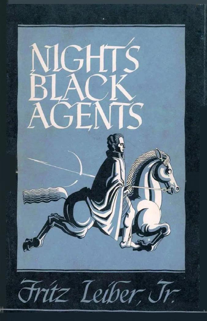 Night's Black Agents (1980) by Fritz Leiber