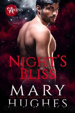 Night's Bliss (The Ancients) by Mary Hughes